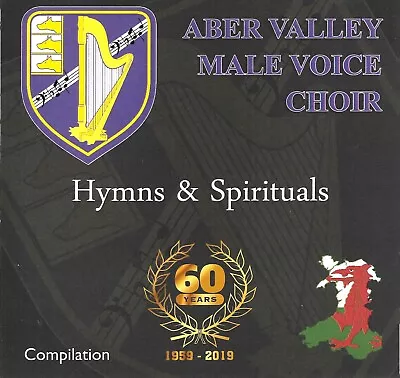 Aber Valley Male Voice Choir - Hymns & Spirituals (2019) CD • £4.99