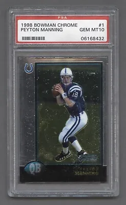 1998 Peyton Manning Rookie Psa 10 Gem-mt Bowman Chrome Hof Indy Colts (#1) Rzc • $274.95