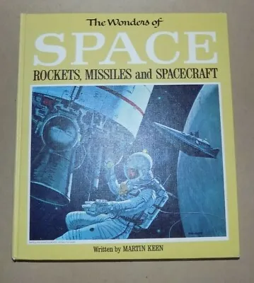 $25 • Buy 1967 The Wonders Of Space Rockets Missiles And Spacecraft Martin Keen Grosset HB