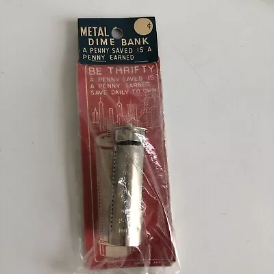 Metal Dime Tube Bank - By  THE B&R MFG. CO / NEW YORK  In Original Package • $8