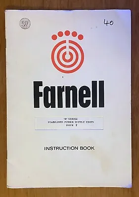 Farnell R Series Issue 2 Power Supply Units Instruction Book • £3