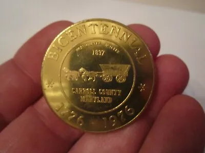 1976 Bicentennial Carroll County Maryland Coin Medallion • $23.40