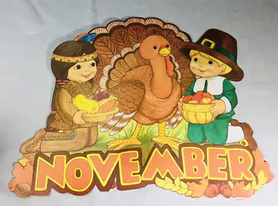 Vintage Thanksgiving Indian Pilgrim And Turkey November Die Cut 12” X 15-1/2” • $7.99