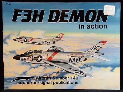 F3H Demon In Action Aircraft Number # 140 1994 Squadron / Signal 1140 • $24.99