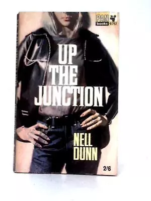 Up The Junction (Nell Dunn - 1966) (ID:43083) • £6.40