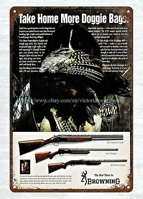 1993 Fiream BROWNING Bird Hunting Shotgun Metal Tin Sign Lodge Cafe Wall Art • $18.88