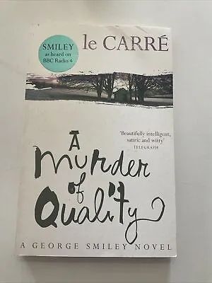 £3.19 • Buy Murder Of Quality By John Le Carre | Paperback Book | Condition Good