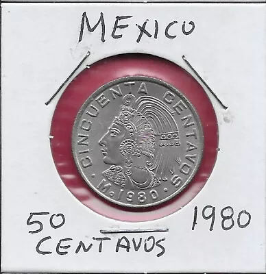 Mexico 50 Centavos 1980 King Cuauhtemoc Facing Leftwith Feather Crownthe Value • $3