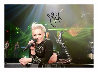 P!nk Pink Autograph Signed Pp Photo Poster • £6.89