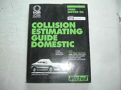 1997 Mitchell Ford Lincoln Mercury Collision Estimating Manual Guide Mustang '98 • $15.46