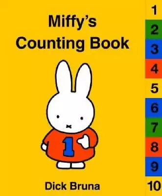 Miffy's Counting Book (Miffy (Big Tent Entertainment)) - Board Book - GOOD • $6.49