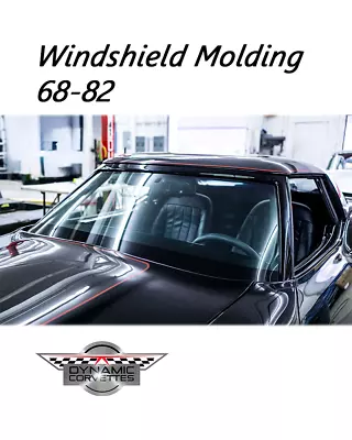 Corvette Fiberglass Windshield Molding - Fits Any 68-82 Coupe Or Convertible • $350