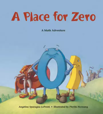 A Place For Zero (Charlesbridge Math Adventures (Paperback)) - Paperback - GOOD • $3.98