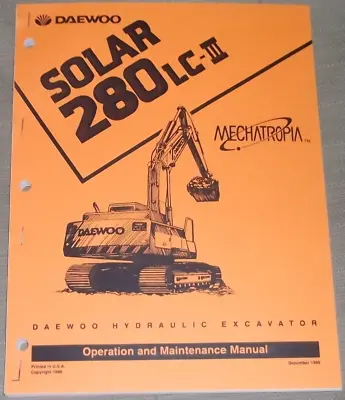 Daewoo Solar 280lc-iii Excavator Operator Operation & Maintenance Manual Book • $39.99