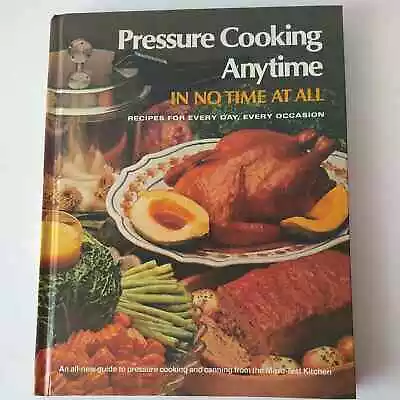 Vtg 1977 Pressure Cooking Anytime In No Time At All Mirro Kitchens HC Cookbook • $9.98