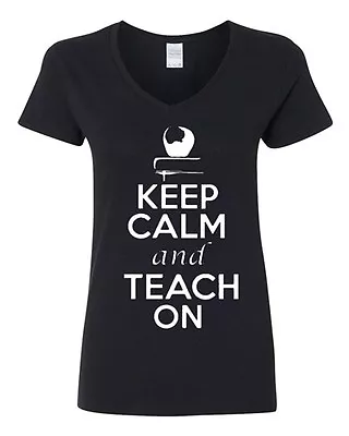 V-Neck Ladies Keep Calm And Teach On Teacher Student School College T-Shirt Tee • £18.28