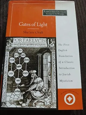 Gates Of Light Sha'are Orah Rabbi Joseph Gikatilla Hardcover 1994 • $75