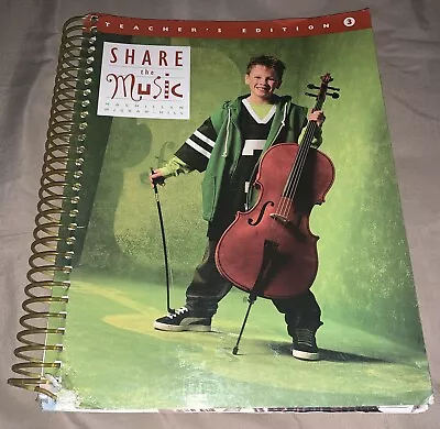 SHARE THE MUSIC TEACHER'S EDITION 3 By Rene Boyer-White Homeschool • $50.99