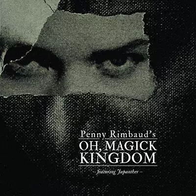 Penny Rimbaud (Crass) - Oh Magick Kingdom (NEW CD) • £11.49