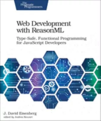 Web Development With ReasonML : Type-Safe Functional Programming • $15.47