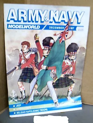 Army & Navy Modelworld - December 1987 • $24.99