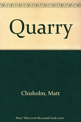 Quarry Chisholm Matt • £3.49