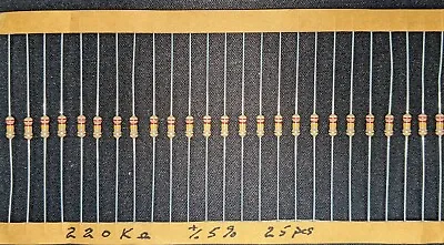 220 K Ohm 1/4 WATT 5% Carbon Film Resistor (25 Pcs) NOS • $2.68