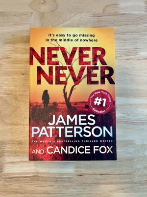 $8.55 • Buy NEVER NEVER - James Patterson & Candice Fox (Paperback, 2017)