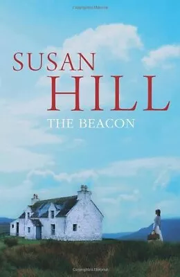 The Beacon By Hill Susan Hardback Book The Cheap Fast Free Post • £2.79