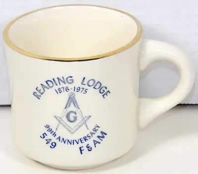 1975 Masonic Mug F&AM Reading Lodge 549 PA/Pennsylvania 99th Anniversary Cup • $22.49