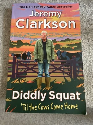 £5.50 • Buy Diddly Squat: Till The Cows Come Home Paperback, Jeremy Clarkson