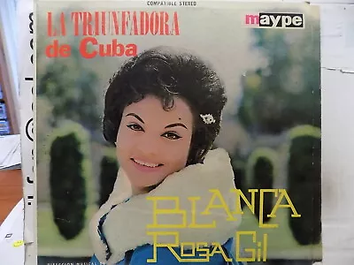 BLANCA ROSA GIL La Triunfadora De Cuba MAYPE Read JULIO GUTIERREZ • $8.99