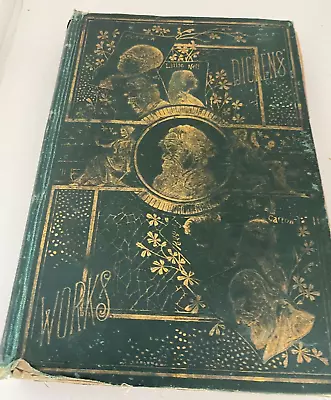 THE WORKS Of CHARLES DICKENS VOL I- 1870 COLLIER'S UNABRIDGED EDITION Needs TLC • £11.57