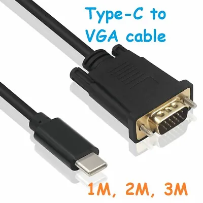 Type-C USB-C To VGA Cable Lead USB 3.1 Male To 15-pin VGA Male 1M 2M 3M • £6.49