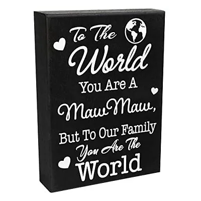 JennyGems To The World You Are A Maw Maw But To Our Family You Are The World • $19.99