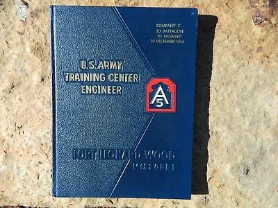 1964 FORT LEONARD WOOD Missouri US Army Engineer Co C 2d Battalion YEARBOOK • $20