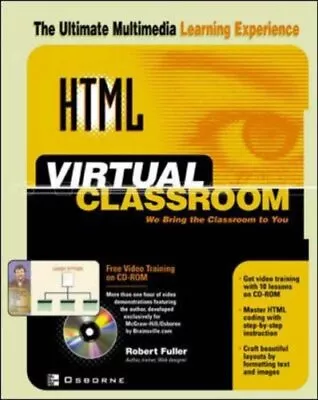 HTML Virtual Classroom By Robert C. Fuller. 9780072192568 • $13.26