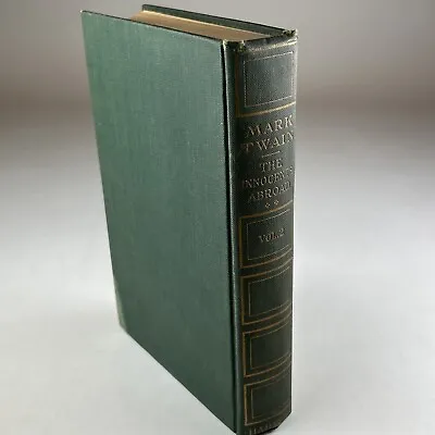 Mark Twain The Innocents Abroad Volume 2 1911 Harpers • $17.90