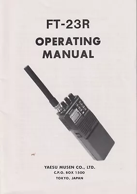 *genuine Original Yaesu Ft-23r Handheld 2 Mtr Fm Transceiver Instruction Manual* • $14.99