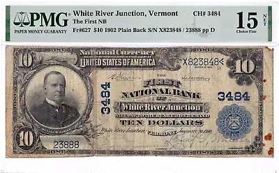 $10 1902 PB National WHITE RIVER JUNCTION Vermont VT 🇺🇸 PMG 15 Choice Fine! • $395