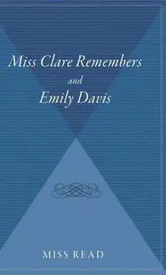 Miss Clare Remembers And Emily Davis By Miss Read: New • $32.97