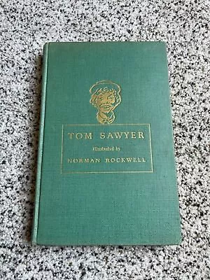 The Adventures Of Tom Sawyer Book Vintage Illustrated By Norman Rockwell 1936 • $15