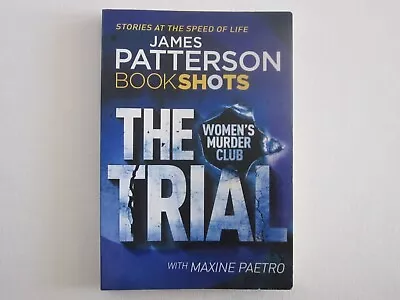 BOOKSHOTS - THE TRIAL - JAMES PATTERSON - First Edition - First Print • $14.95