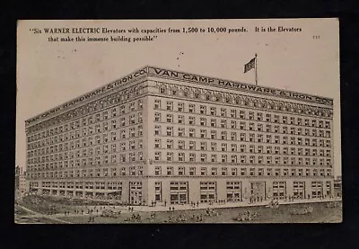 1908 Van Camp Hardware Building W Warner Electric Elevators Vintage Postcard • $0.99