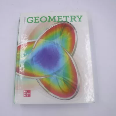 Glencoe Geometry McGraw-Hill Textbook Hardcover 2018 NEW • $79.99
