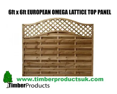 European Fence Garden Panel 6 X 6 Omega Decorative Lattice Top Pressure Treated • £68.99