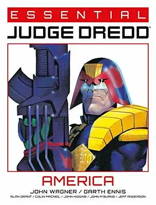 Essential Judge Dredd: America Wagner Ezquerra 9781781088609 Free Shipping+- • $23.74