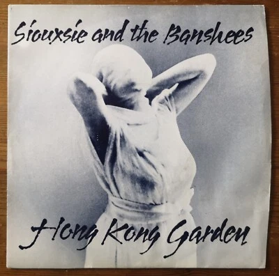 £4.20 • Buy SIOUXSIE AND THE BANSHEES 'Hong Kong Garden' 7  1978 UK 1st Pressing EX+/EX