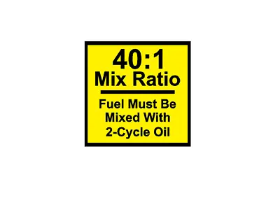 Mix Ratio Chart 40:1  2-Stroke 2-Cycle Oil Fuel Chainsaw GASOLINE STICKER DECAL • $1.40