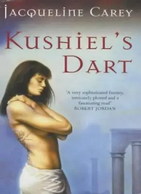£3.51 • Buy Kushiel's Dart-Jacqueline Carey